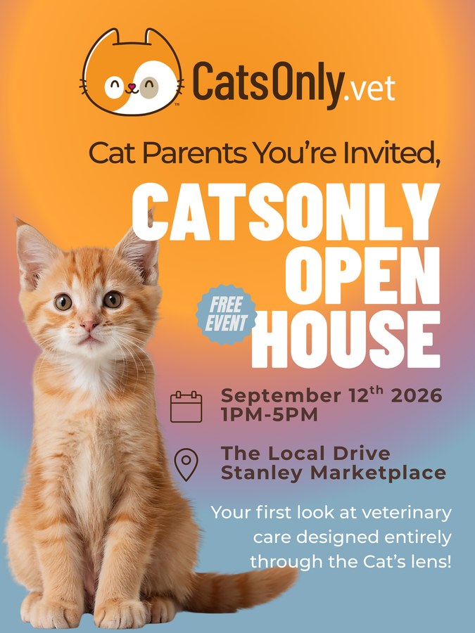 CatsOnly Open House Celebration, September 12, 2026, 1&ndash;5 PM at The Local Drive, Stanley Marketplace. Free event.